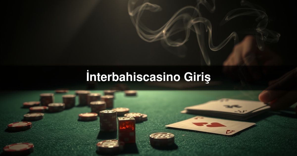 İnterbahiscasino Giriş